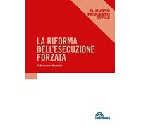 La riforma dell'esecuzione forzata