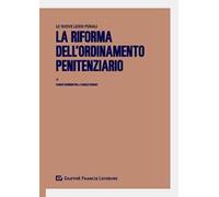 La riforma dell'ordinamento penitenziario