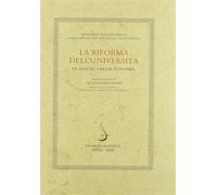 - La riforma dell'Università. Le regole dell'autonomia.