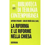 La riforma e le riforme nella Chiesa