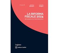 La riforma fiscale 2024. Riflessioni sui temi principali