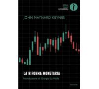 La riforma monetaria [Paperback] [Nov 12, 2024] Keynes, John Maynard; La Malfa,