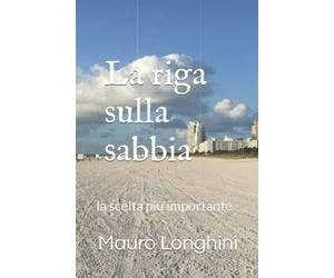 La riga sulla sabbia: Scegliere di non vivere in superficie è la forma di coraggio più profonda