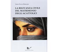 La rilevanza civile del matrimonio degli acattolici
