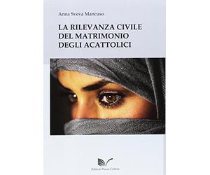 La rilevanza civile del matrimonio degli acattolici