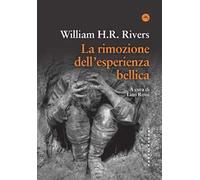 La rimozione dell'esperienza bellica