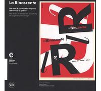 La Rinascente. 100 anni di creatività d'impresa attraverso la grafica. Ediz. italiana e inglese