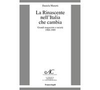 La Rinascente nell'Italia che cambia. Grandi magazzini e società 1968-1989