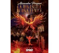 La rinascita di una fenice