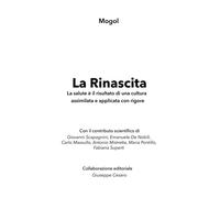 La rinascita. La salute è il risultato di una cultura assimilata e applica...
