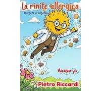 La rinite allergica spiegata ai ragazzi
