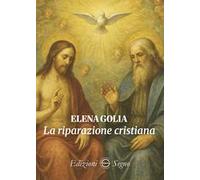 La riparazione cristiana