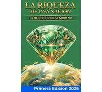 La Riqueza de una Nacíon