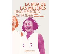 La risa de las mujeres: Una historia de poder