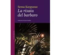 La risata del barbaro - Kaygusuz Sema