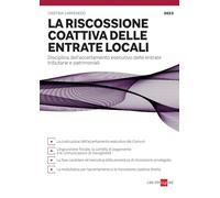 La riscossione coattiva delle entrate locali