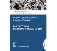 La riscossione dei tributi a mezzo ruolo