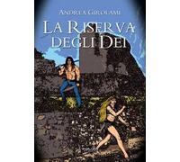 La riserva degli dei