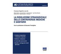 La risoluzione stragiudiziale delle controversie mediche e sanitarie - Top...