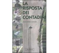 La risposta dei contadini