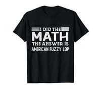 La Risposta è American Fuzzy Lop Divertente Matematica Insegnante Studente Maglietta