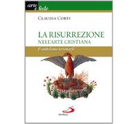 La risurrezione nell'arte cristiana. Il simbolismo teriomorfo