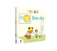 La Rita i el Sr. Os - Bon dia! (Mans petitones): Llibre amb mecanismes per lliscar, girar i somiar
