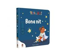 La Rita i el Sr. Os - Bona nit! (Mans petitones): Llibre amb mecanismes per lliscar, girar i somiar
