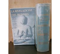 La rivelazione del Buddha. I testi antichi (Vol. 1)