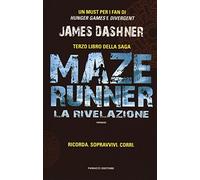 La rivelazione. Maze Runner (Vol. 3)