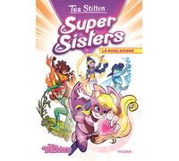 La rivelazione. Super sisters