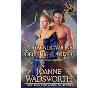 La rivendicazione dell'Highlander: Romanzo storico Scozzese: 11