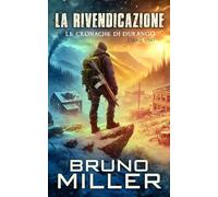 La Rivendicazione: Le Cronache di Durango