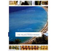 La riviera da Viareggio alla Costa Azzurra. Ediz. italiana e inglese