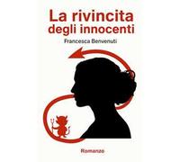 La rivincita degli innocenti