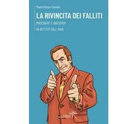 La rivincita dei falliti. Maschere e antieroi in «Better Call Saul»