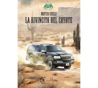 La rivincita del coyote