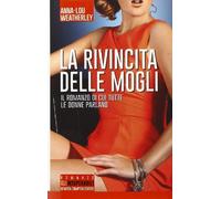 La rivincita delle mogli