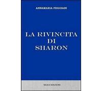 La rivincita di Sharon