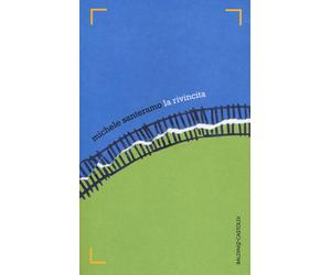 La rivincita - Santeramo Michele