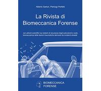La rivista di biomeccanica forense