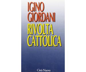 La rivolta cattolica