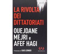 La rivolta dei dittatoriati