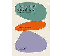 La rivolta delle palle di neve. 1511. Murano contro Venezia
