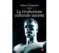 La rivoluzione culturale nazista