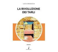 La rivoluzione dei tarli