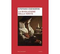 La rivoluzione della verità