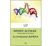 La rivoluzione dell'RNA