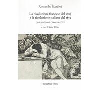 La rivoluzione francese del 1789 e la rivoluzione italiana del 1859. Osservazioni comparative