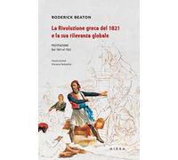 La rivoluzione greca del 1821 e la sua rilevanza globale